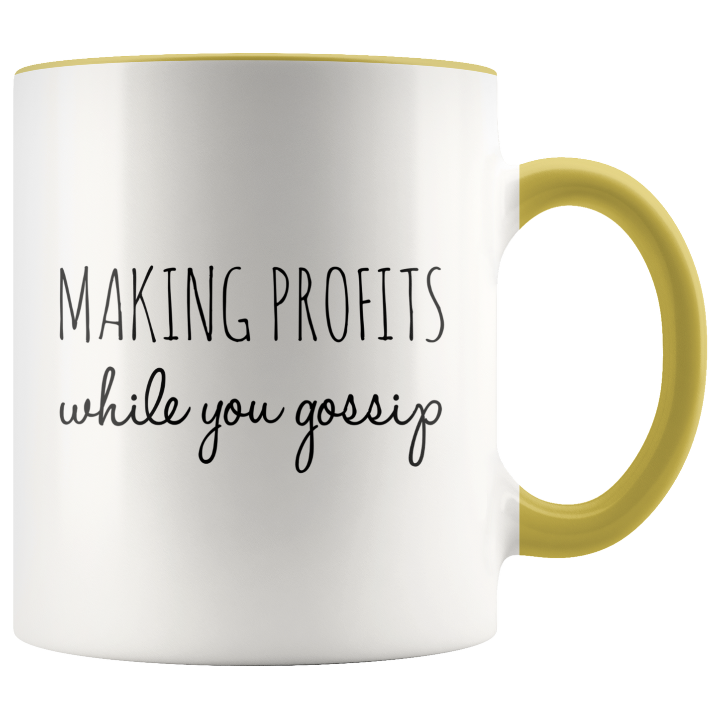 Making Profits While You Gossip Mug - MONLANE