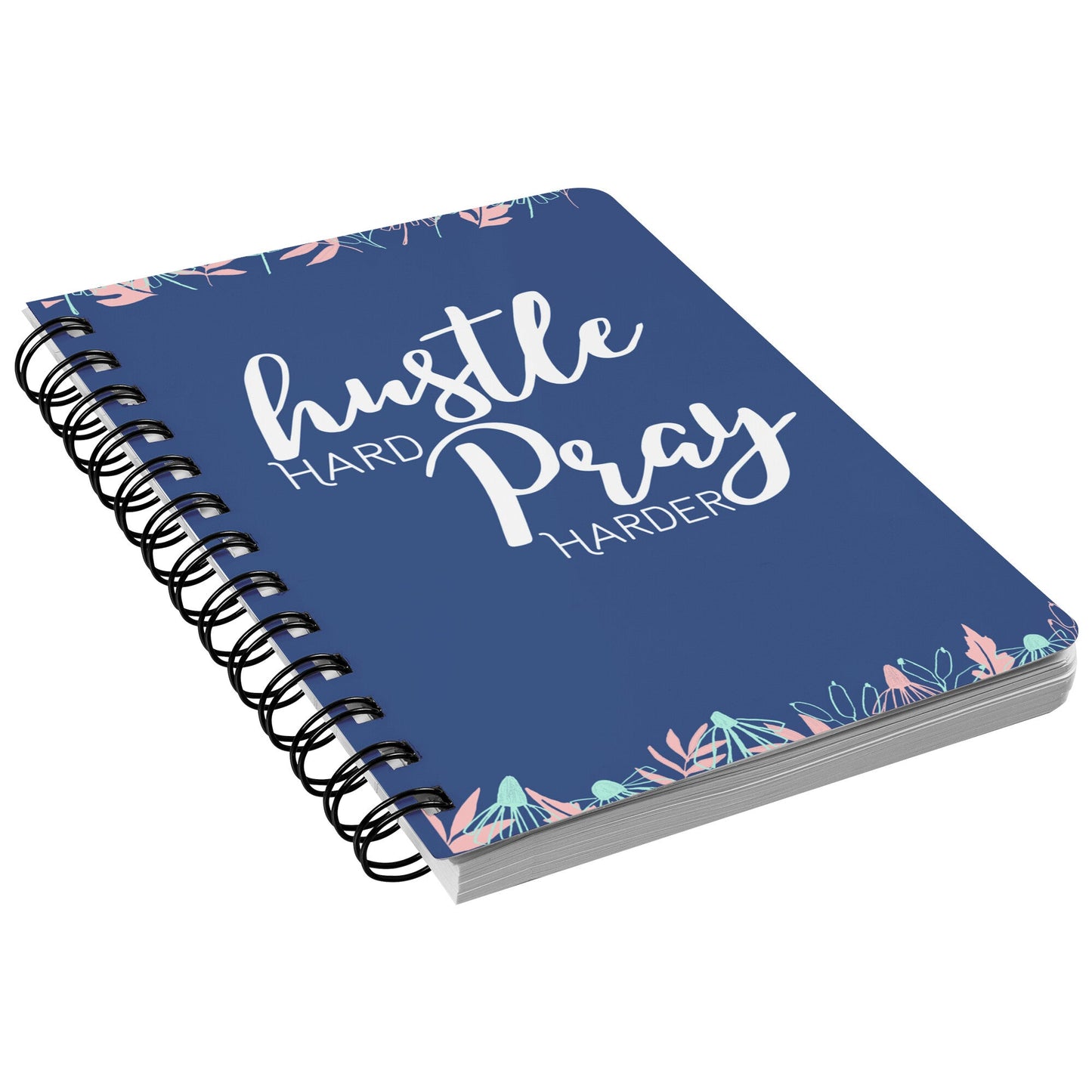 Hustle hard Pray Harder Notebook - MONLANE