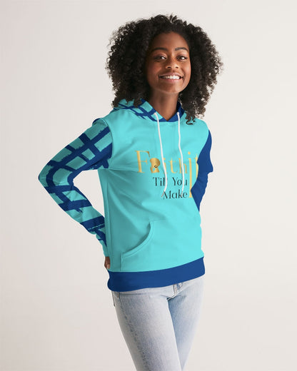 Faith It Till You Make It Women's Hoodie - MONLANE