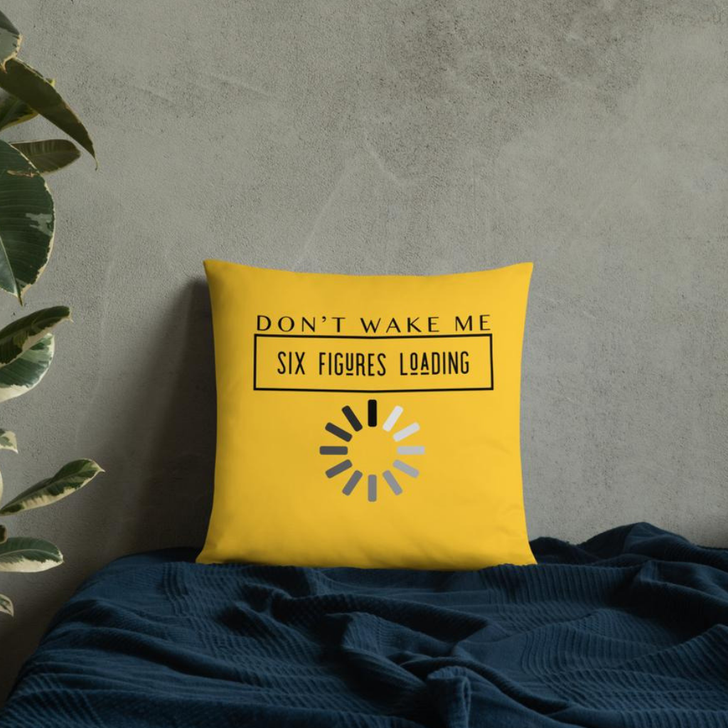 Don't Wake Me 6 Figures Loading Pillow - MONLANE