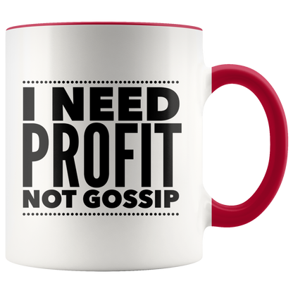 I Need Profit Mugs - MONLANE