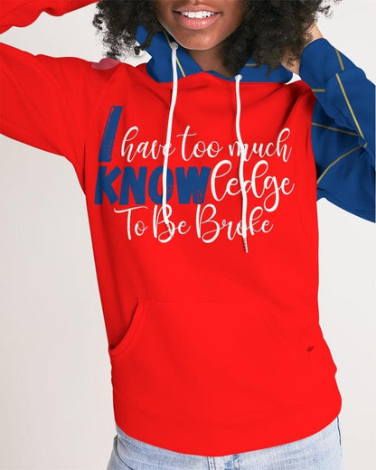 I Know Too Much To Be Broke Signature Women's Hoodie - MONLANE