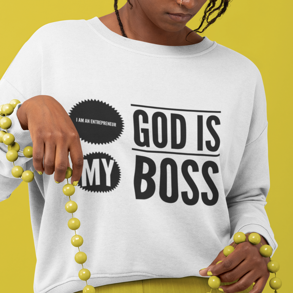 God Is My Boss White Sweatshirt - MONLANE
