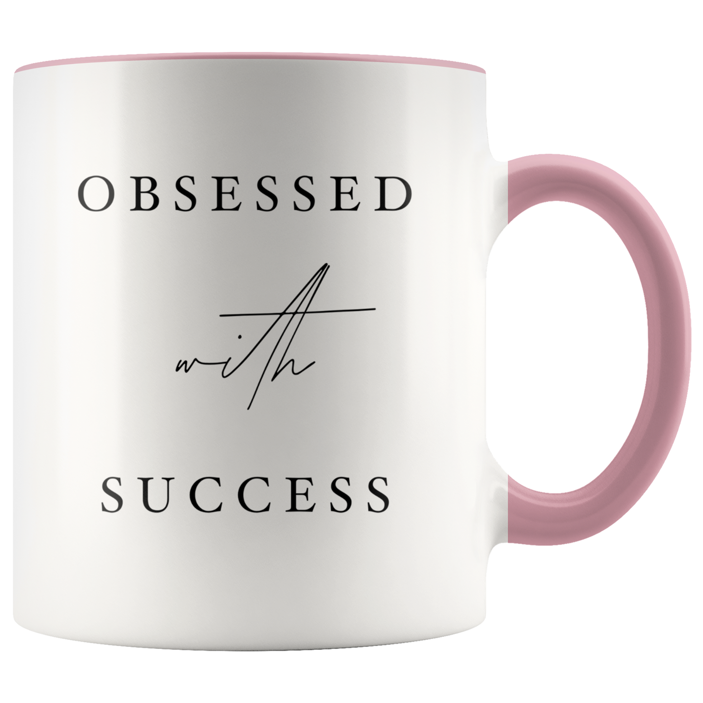 obsessed with Success Mug - MONLANE