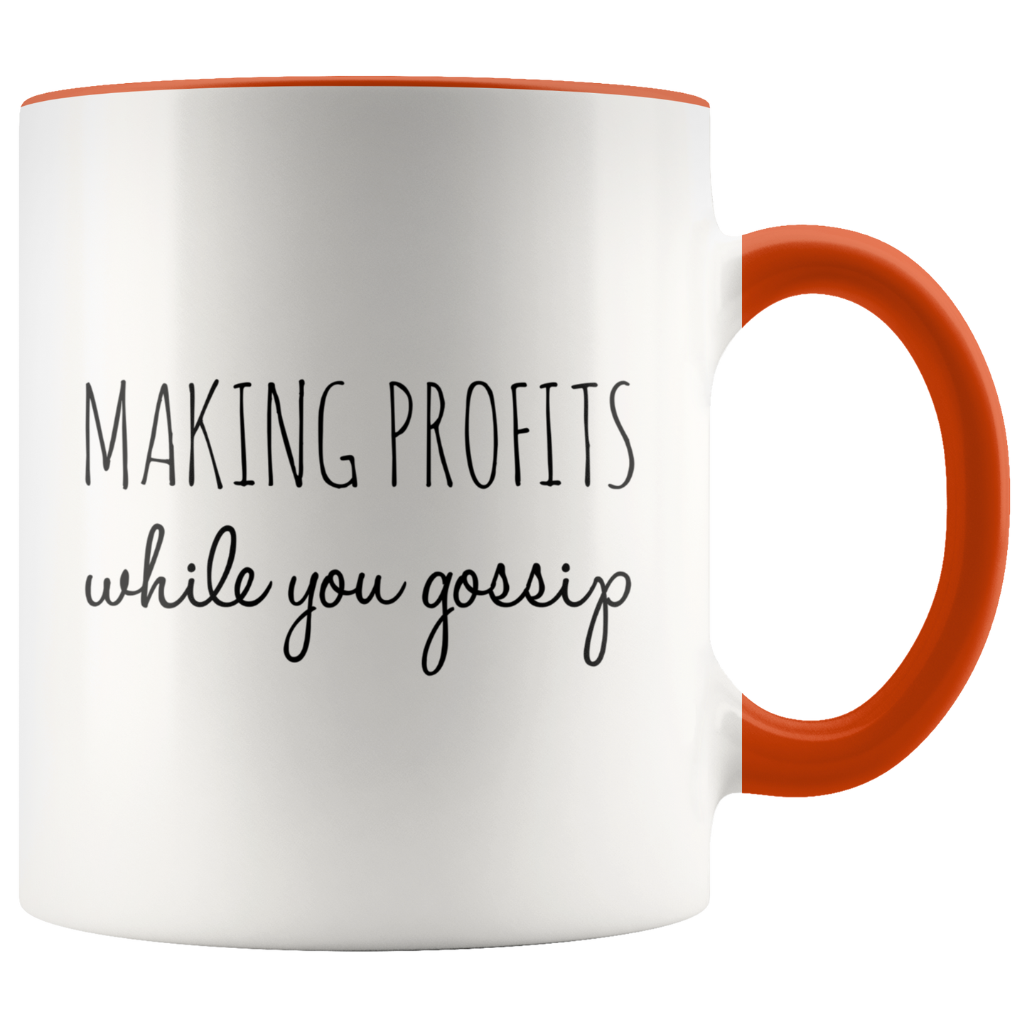 Making Profits While You Gossip Mug - MONLANE
