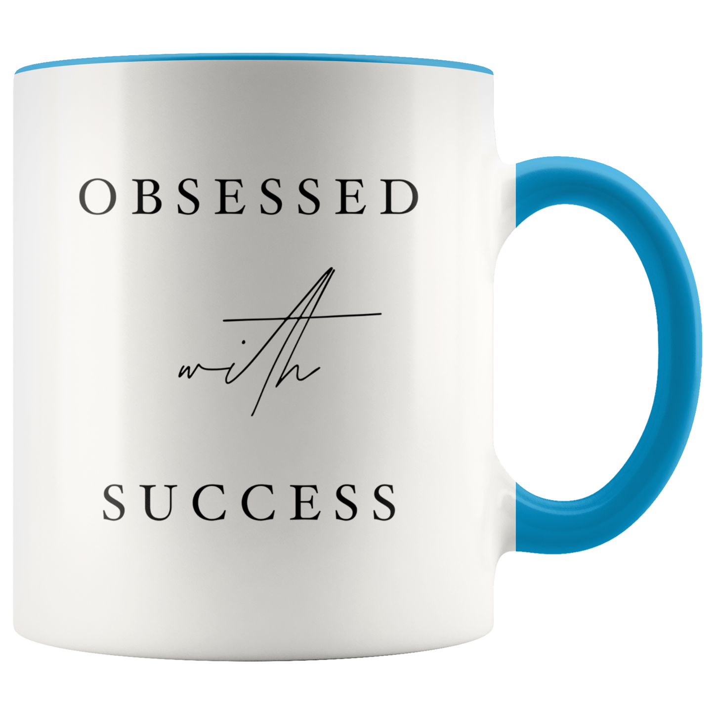 obsessed with Success Mug - MONLANE