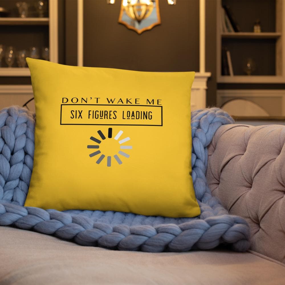Don't Wake Me 6 Figures Loading Pillow - MONLANE
