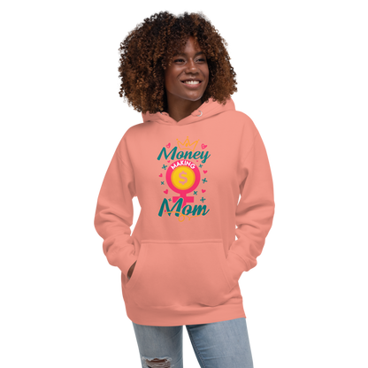 Money Making Mom Unisex Hoodie - MONLANE